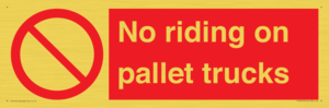 No riding on pallet trucks
